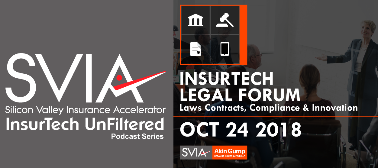 InsurTech Legal Forum | SVIA & Akin Gump | 08 – InsurTech at the Intersection of Disruptive Technologies