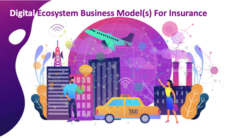 Designing Insurance Business Models to Thrive in A Digital Future