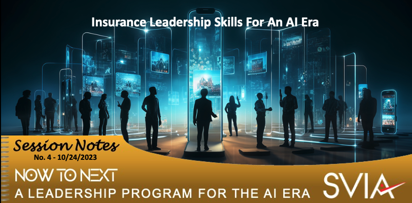 The AI Insurance Leadership Evolution: New Skills Required